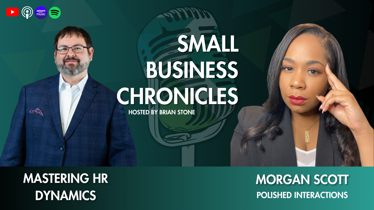 Morgan Scott: Mastering HR Dynamics - Small Business Delivered